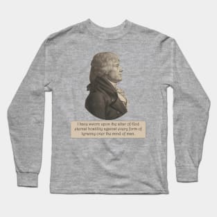 I Have Sworn Upon the Alter of God Long Sleeve T-Shirt